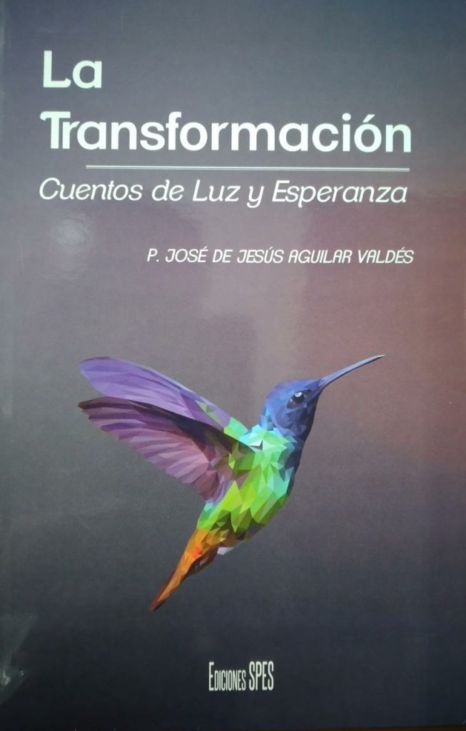 La transformación – Padre José